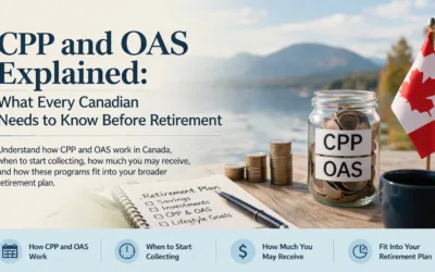 CPP and OAS Explained